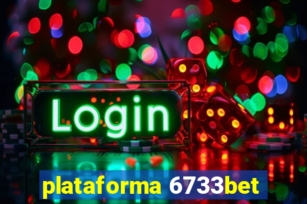 plataforma 6733bet